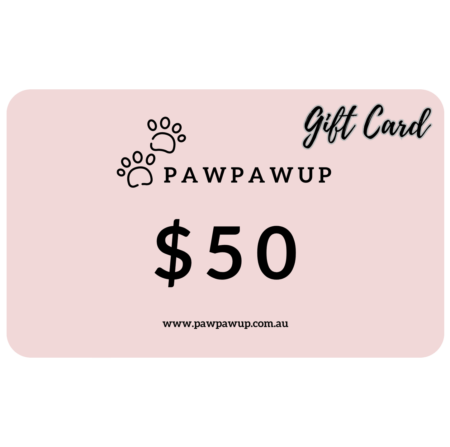 PawPawUp Digital Gift Card - {{product.type}} - PawPawUp