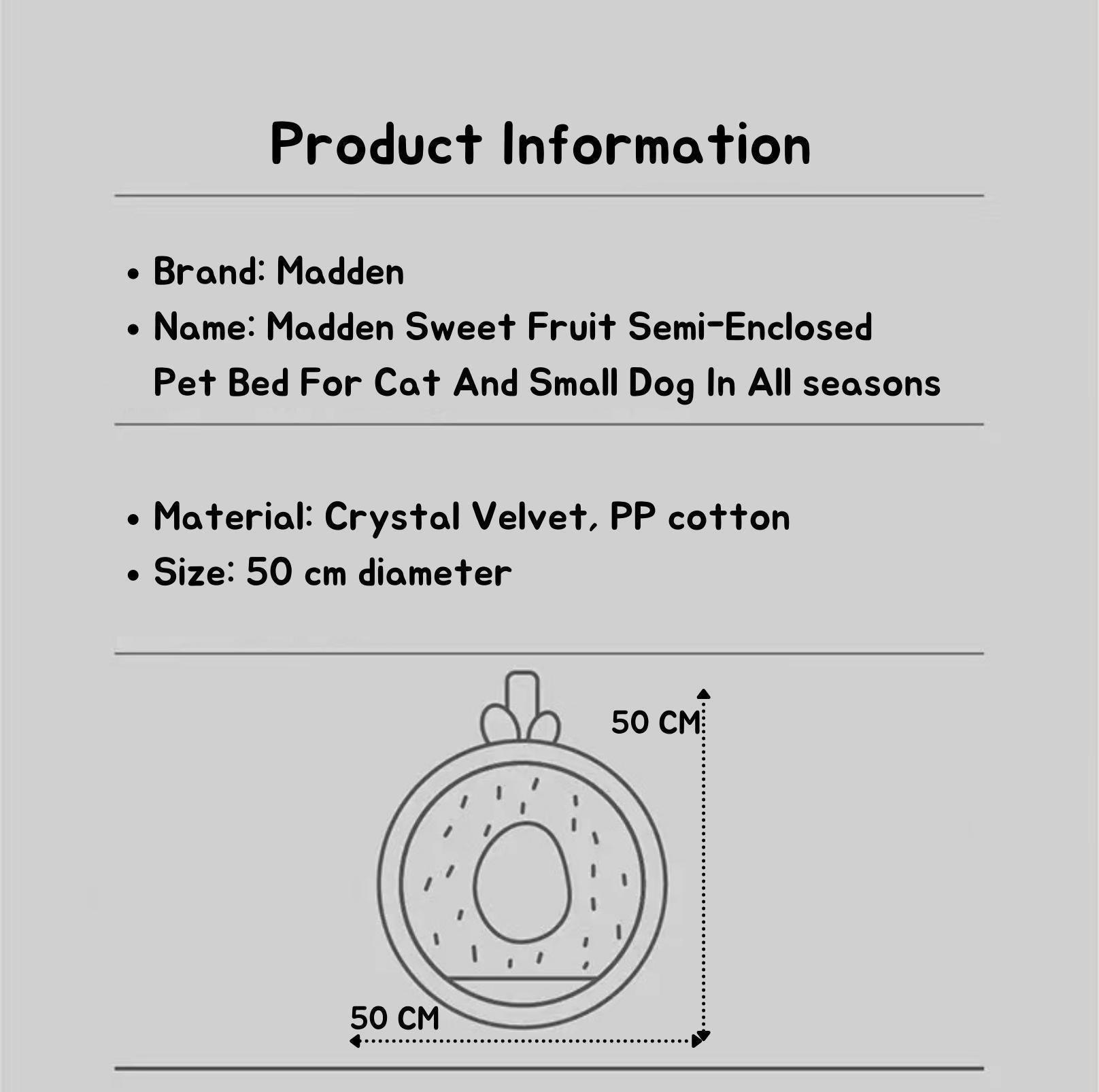 Madden Fruit Semi-Enclosed Cat Bed Dog Bed - {{product.type}} - PawPawUp